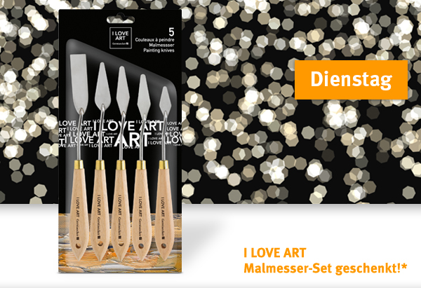 Dienstag: I LOVE ART Malmesser-Set - geschenkt!*